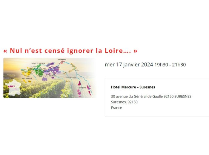 Cours d'oenologie à Suresnes : "Nul n'est censé ignorer la Loire..." (17 janvier 2024)