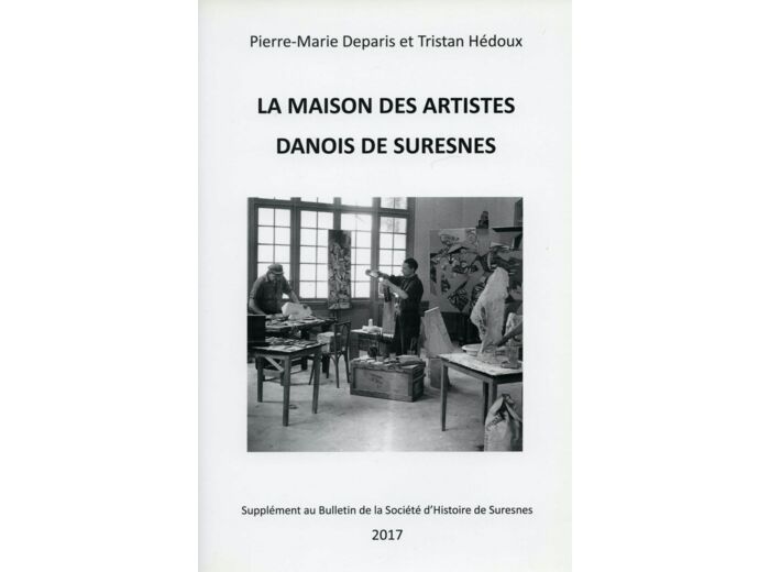 Supplément Au Bulletin La Maison Des Artistes Danois Par Pierre Marie Deparis Et Tristan Hedoux