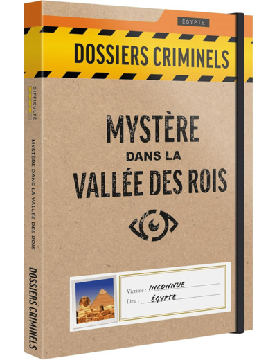 Dossiers Criminels - Mystère dans la Vallée des Rois