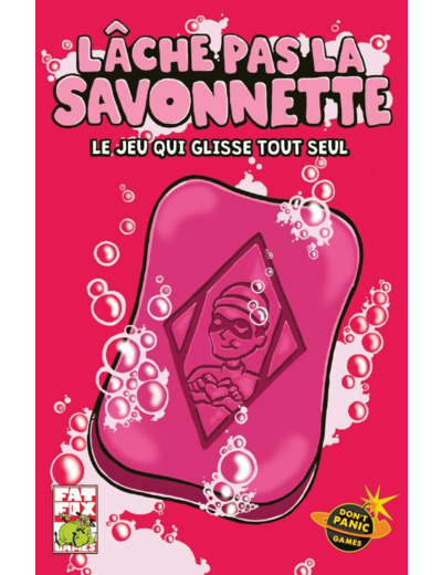 Lâche pas la Savonnette