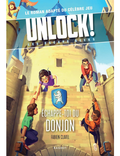 Unlock! Escape Geeks T4 Échappe-toi du donjon