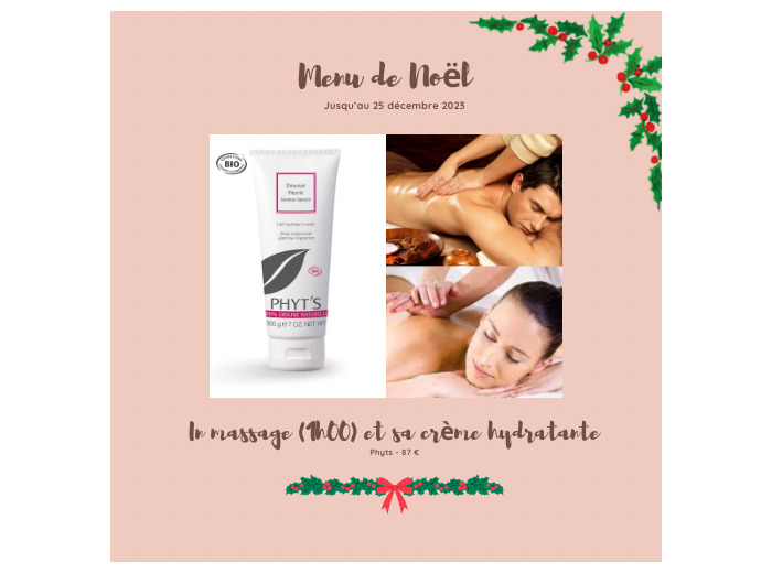 Menu de Noël : un massage et une crème hydratante