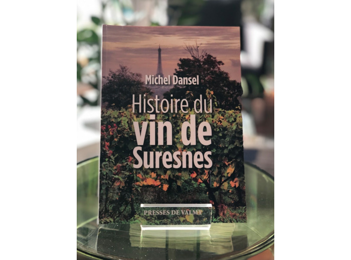 Livre Histoire Du Vin De Suresnes