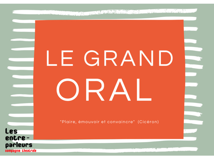 Grand oral - Séance unique 1h