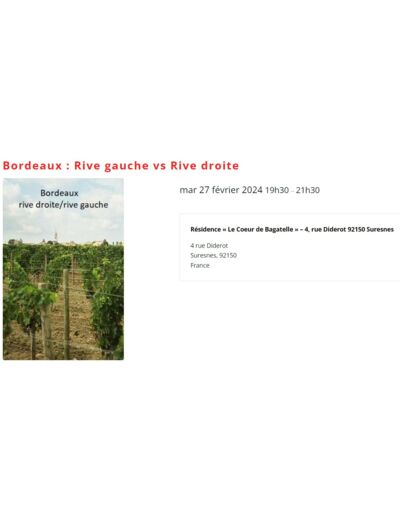 Cours d'oenologie à Suresnes - "Bordeaux : Rive Gauche vs Rive Droite" (27 février 2024)