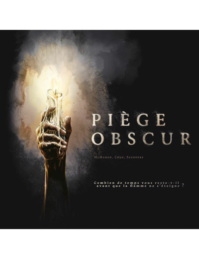 Piège Obscur