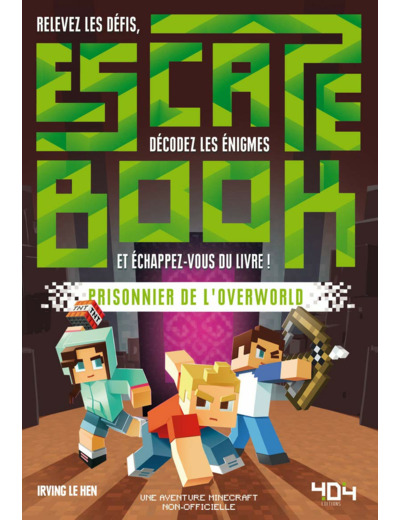 ESCAPE BOOK ENFANT - MINECRAFT: PRISONNIER DE L'OVERWORLD