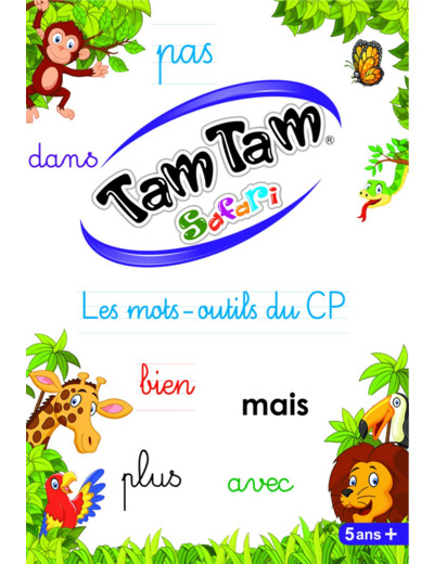 Tam Tam Safari « Les mots outils du CP »