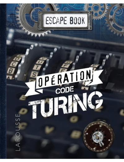 ESCAPE BOOK Opération code Turing