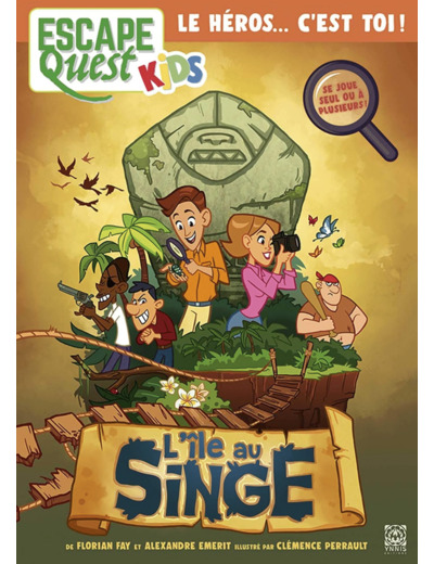 ESCAPE QUEST KIDS - TOME 1 : L'ïle au Singe